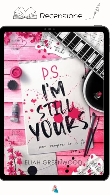 PS I'm Still Yours di Eliah Greenwood recensione Silver springs 1