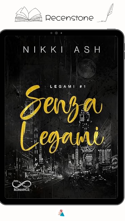 Senza Legami di Nikki Ash