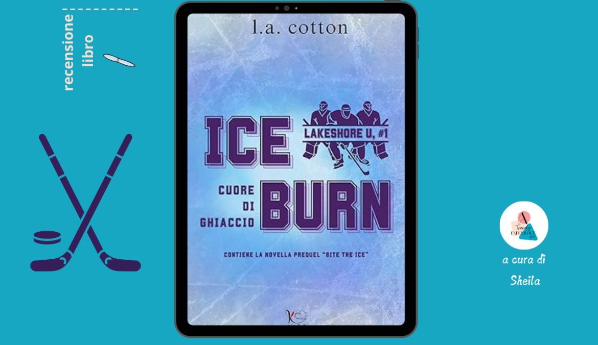 Ice Burn di L A Cotton recensione