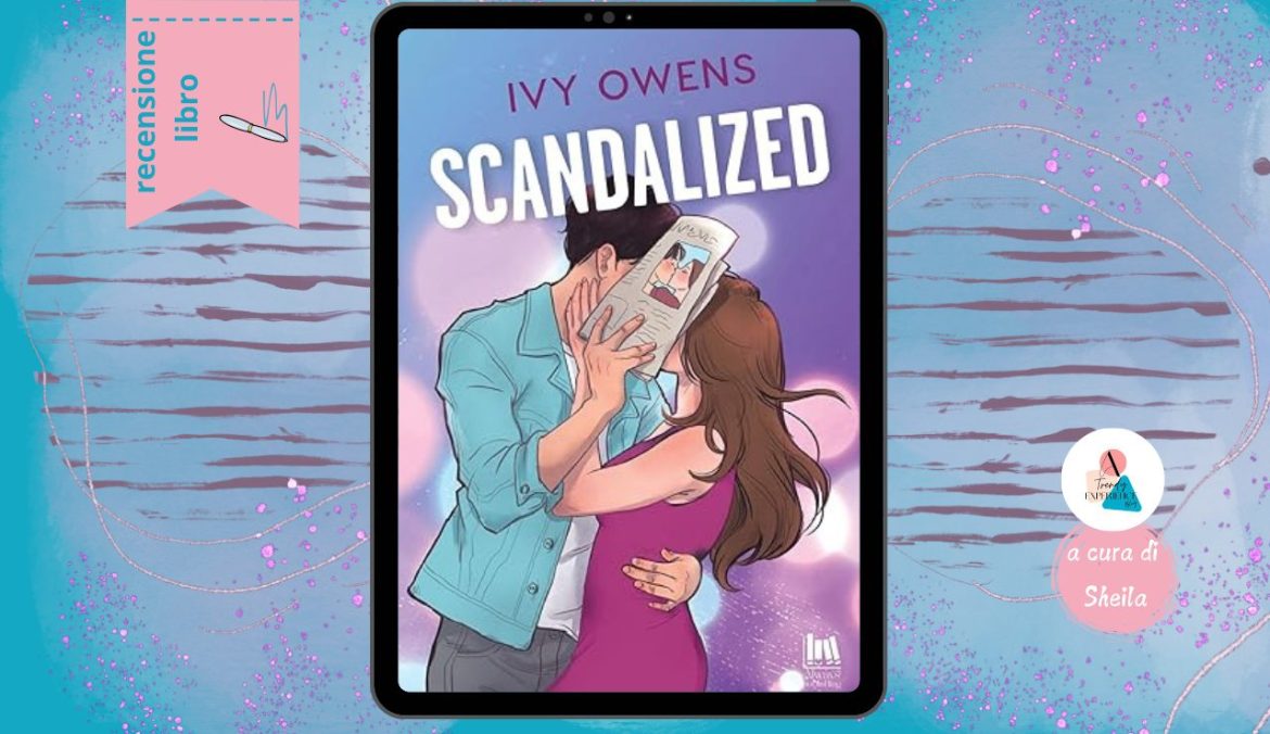 Scandalized di Ivy Owens recensione