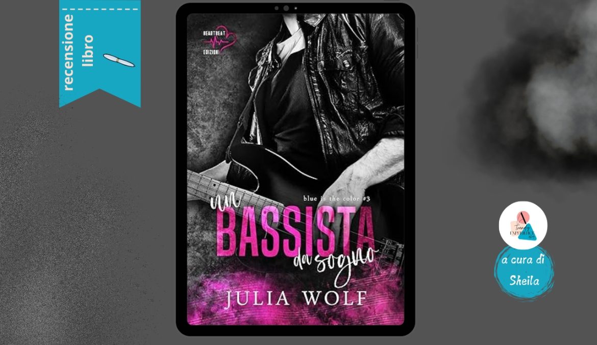 Un Bassista Da Sogno di Julia Wolf recensione Blue Is The Colou 3
