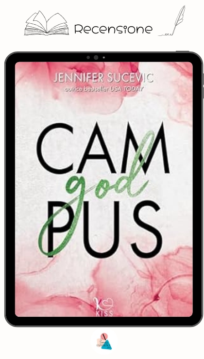 Campus God di Jennifer Sucevic recensione