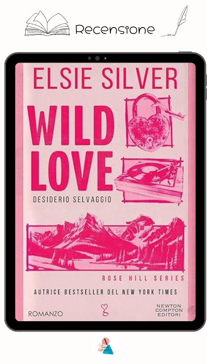 Wild Love di Elsie Silver