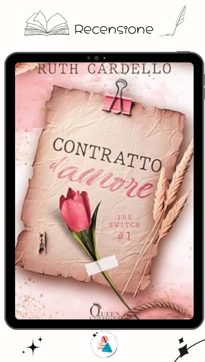 Contratto D'Amore di Ruth Cardello recensione