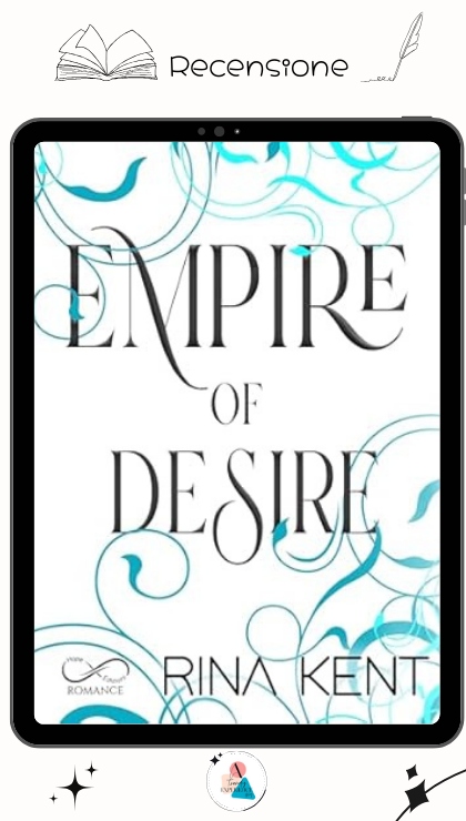 Empire of Desire di Rina Kent