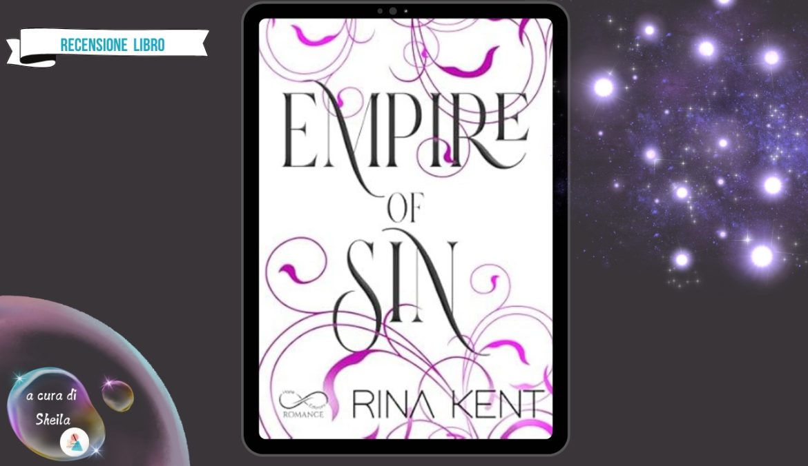Empire Of Sin di Rina Kent recensione Empire 2