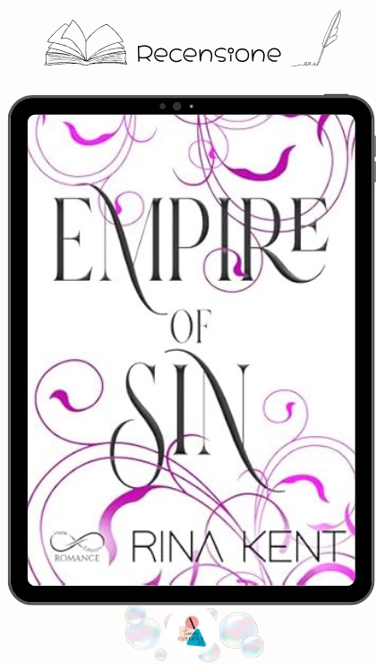 Empire Of Sin di Rina Kent recensione