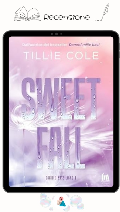 Sweet Fall di Tillie Cole recensione