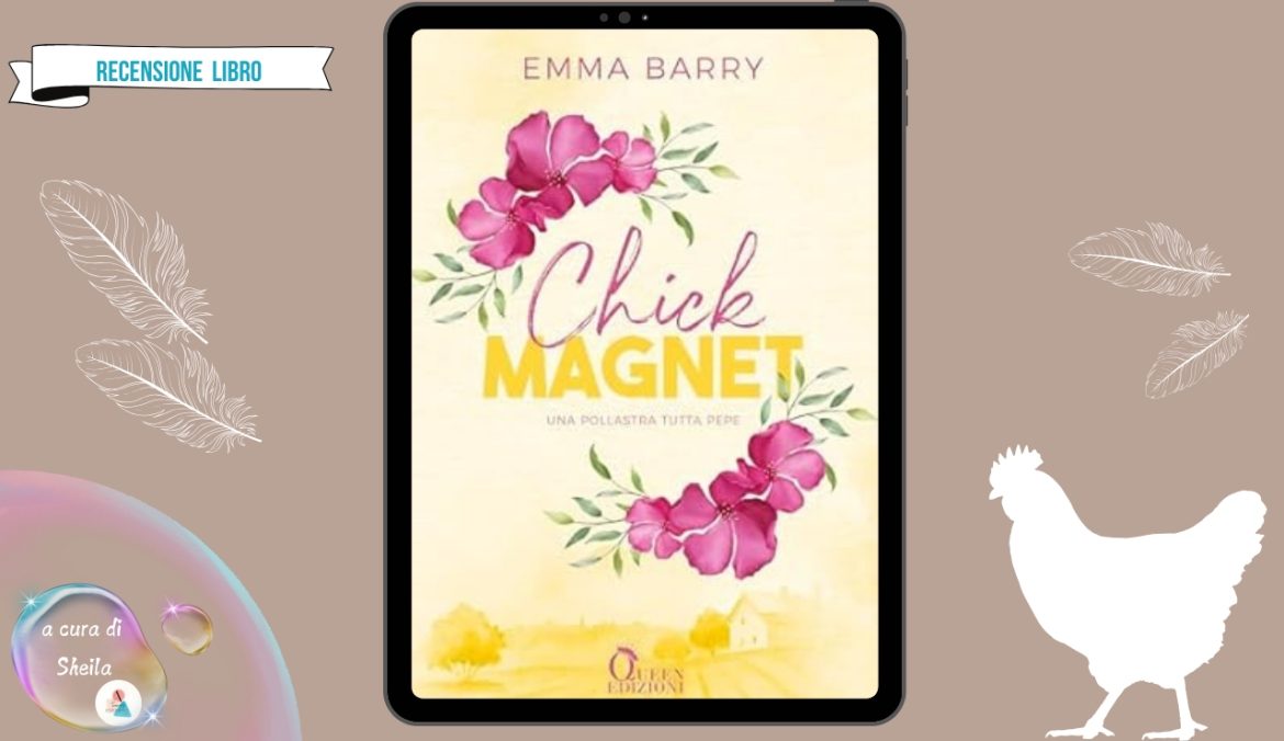 Chick Magnet di Emma Barry recensione