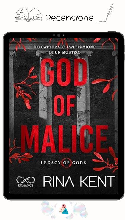 God of Malice di Rina Kent recensione