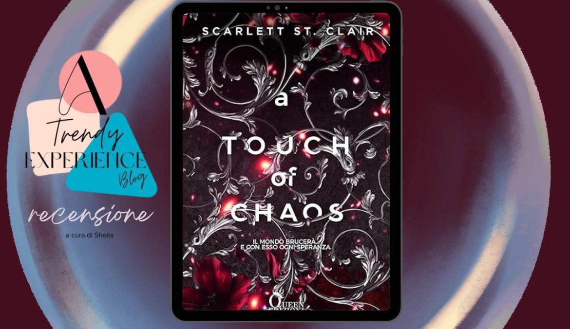 A Touch Of Chaos di Scarlett St Claire recensione ADE & PERSEFONE 4