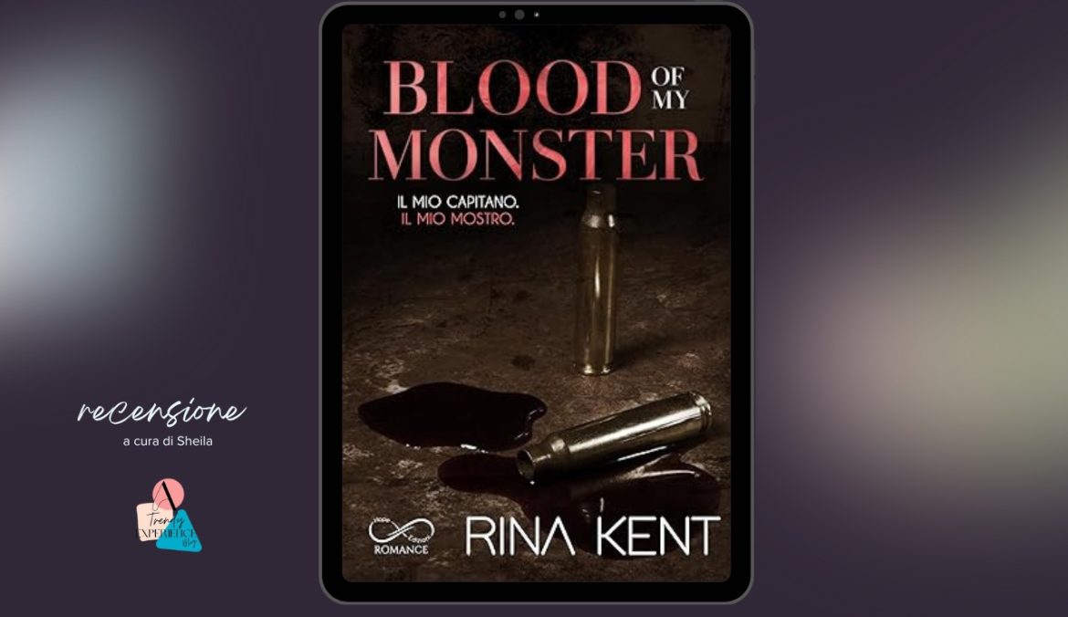 Blood of My Monster di Rina Kent recensione
