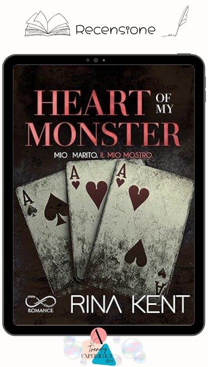 Heart Of My Monster di Rina Kent Recensione