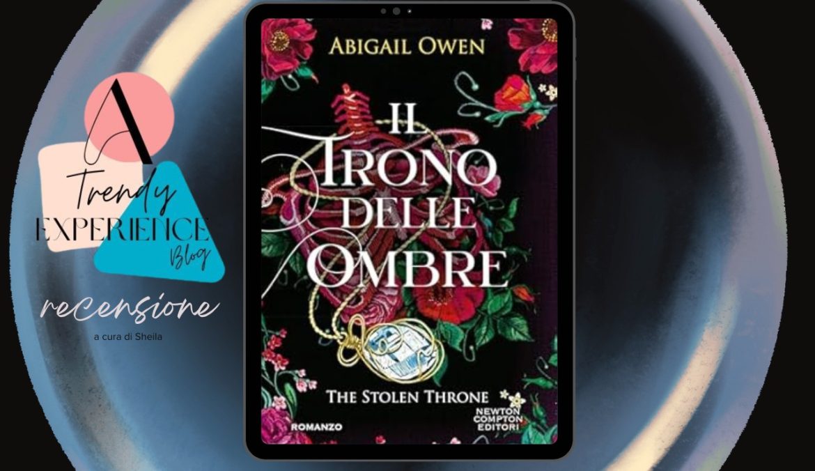 Il Trono Delle Ombre di Abigail Owen recensione