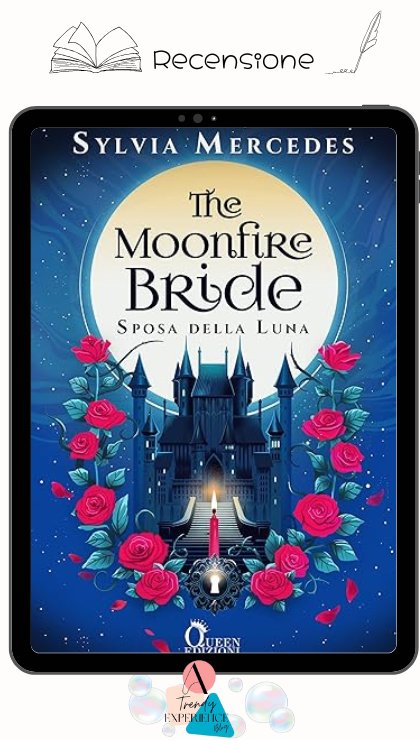 The Moonfire Bride di Sylvia Mercedes recensione