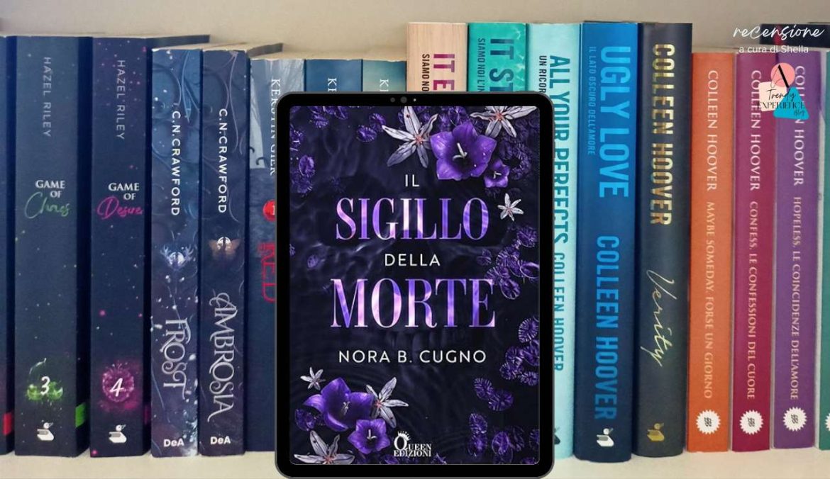 Il Sigillo della Morte di Nora B Cugno
