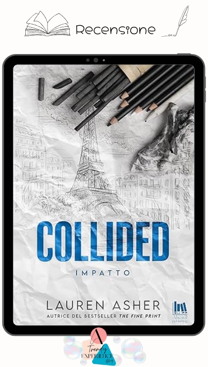Collided di Lauren Asher recensione
