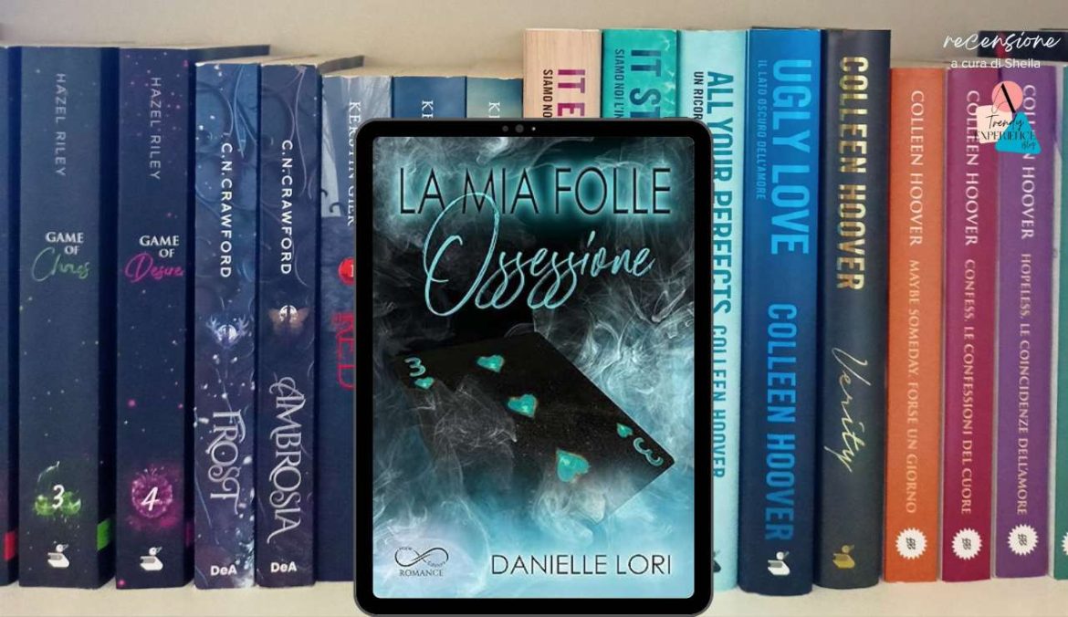 La Mia Folle Ossessione di Danielle Lori recensione Uomini D'Onore 2 (1)
