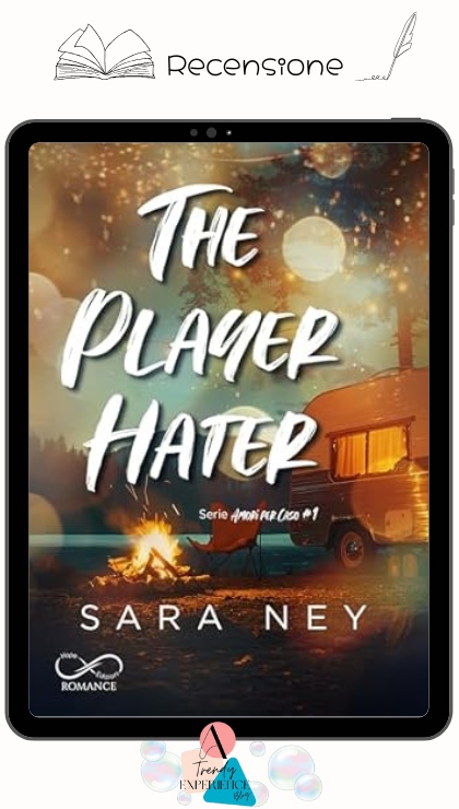 The Player Hater di Sara Ney recensione
