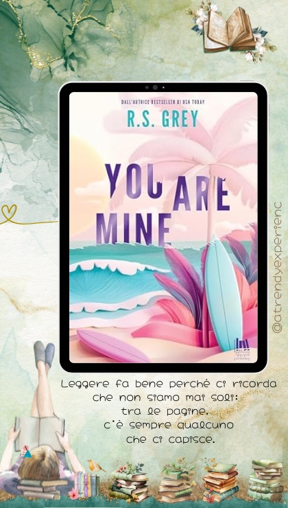 You Are Mine di R S Grey