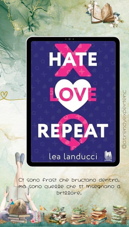 Hate Love Repeat di Lea Landucci recensione