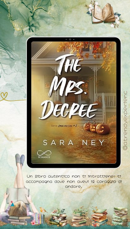 The Mrs Degree di Sara Ney recensione di atrendyexperience