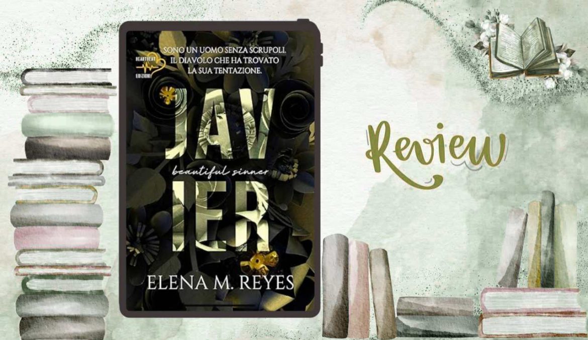 Javier di Elena M Reyes recensione Beautiful Sinner 4