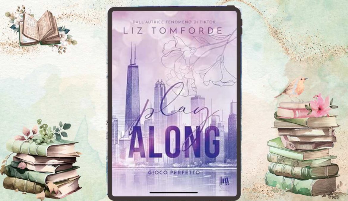 Play Along di Liz Tomford recensione Windy City Vol. 4