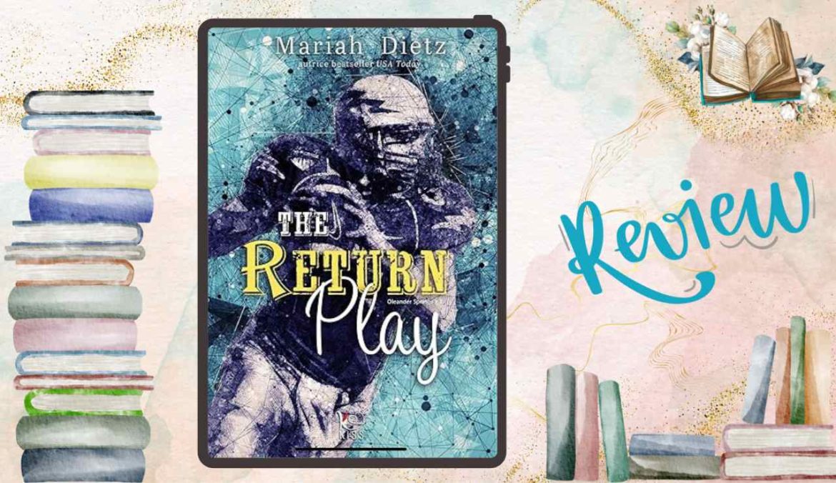 The Return Play di Mariah Dietz recensione Oleander Springs 1