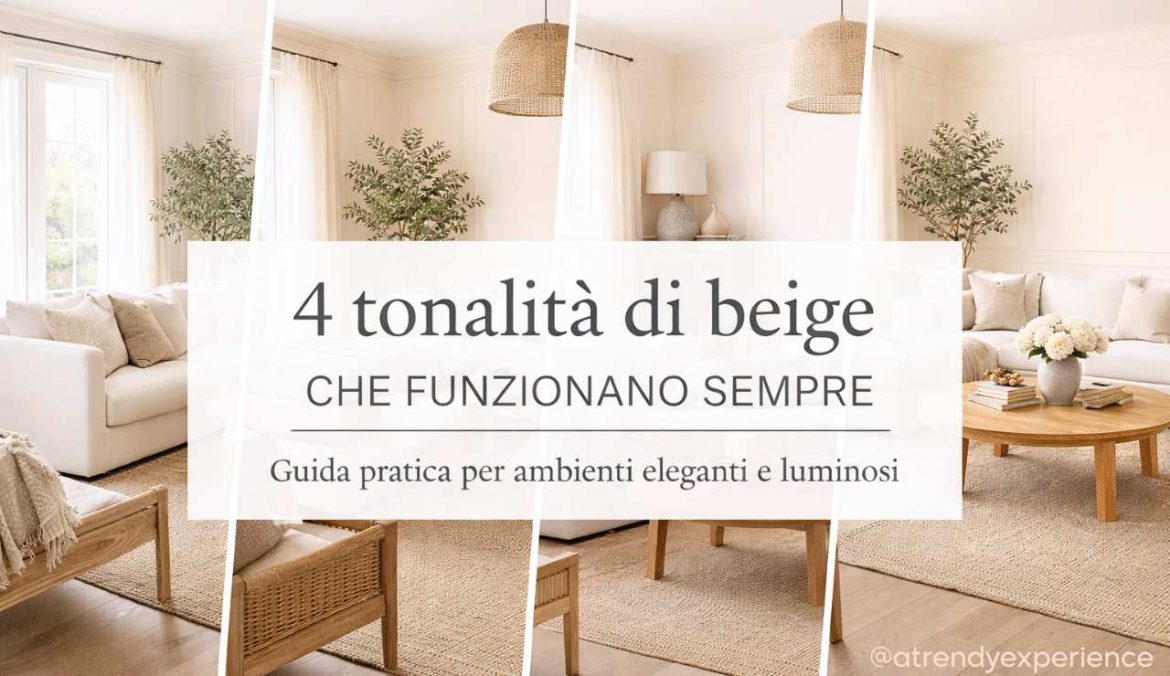 Colori beige per interni 4 tonalità che funzionano sempre per ambienti eleganti e luminosi