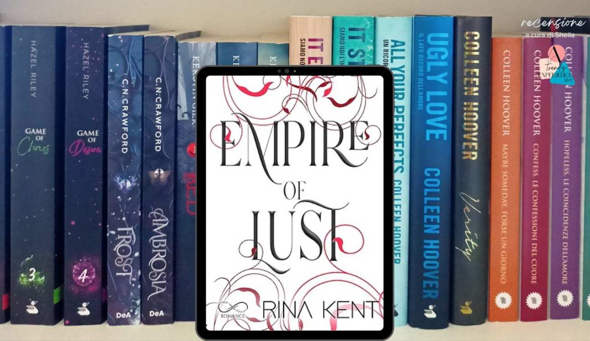 Empire of Lust di Rina Kent recensione
