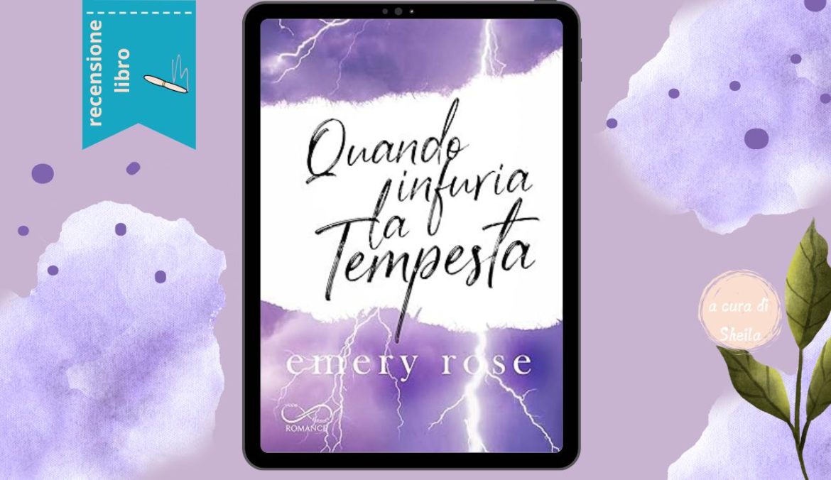 Quando Infuria La Tempesta di Emery Rose recensione Stelle Perdute 2