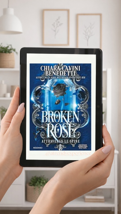 Broken Rose di Chiara Cavini Benedetti recensione Attraverso Le Spine (1)
