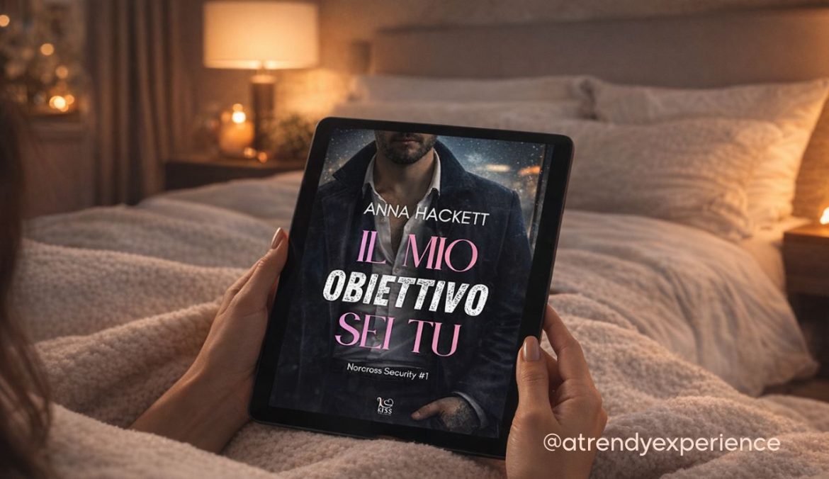 Il Mio Obiettivo Sei Tu di Hackett Anna recensione Norcross Security 1