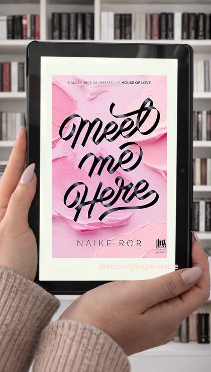 Meet Me Here di Naike Ror recensione di sheilla