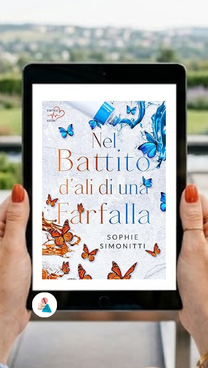 Nel Battito di Ali di Una Farfalla di Sophie Simonitti