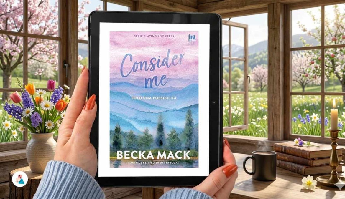 Consider Me di Becka Mack recensione