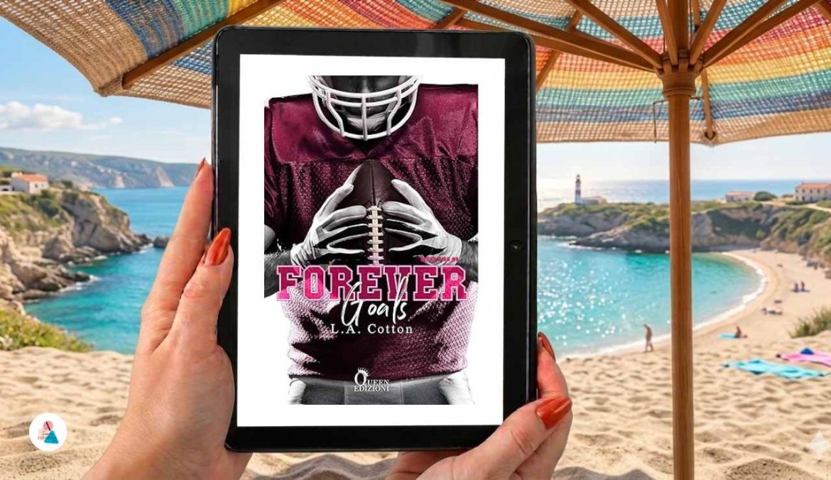 Forever Goals di LA Cotton recensione Rixon High 6